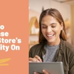 How To Increase Your Store's Visibility On Etsy